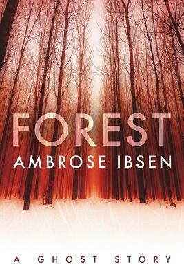 Forest by Ambrose Ibsen