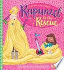 Rapunzel to the Rescue by Lucy Rowland