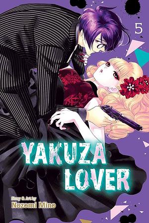 Yakuza Lover, Vol. 5 by Nozomi Mino