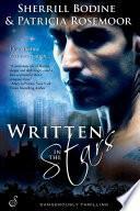 Written in the Stars by Sherill Bodine