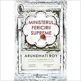 Ministerul fericirii supreme by Alexandra Coliban, Arundhati Roy