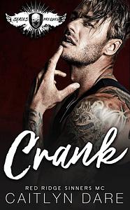 Crank by Caitlyn Dare