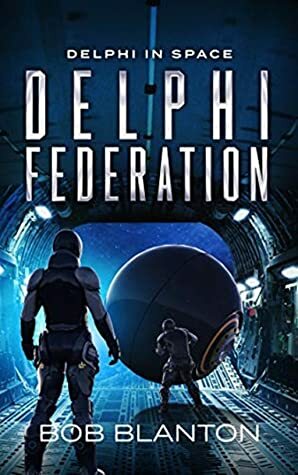Delphi Federation by Bob Blanton