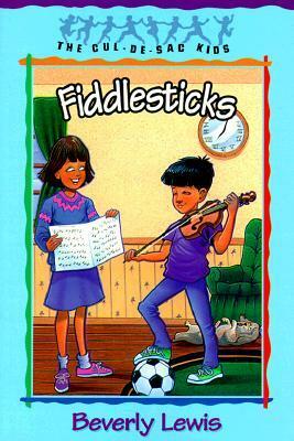 Fiddlesticks by Beverly Lewis