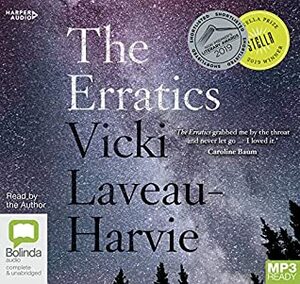 The Erratics: 2019 Stella Prize Winner Bolinda by Vicki Laveau-Harvie