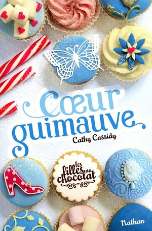 Coeur Guimauve by Cathy Cassidy