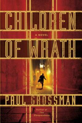 Children of Wrath by Paul Grossman