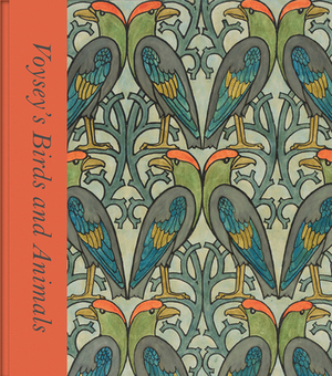 Voysey's Birds and Animals by Karen Livingstone