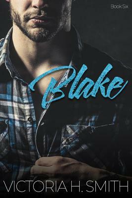 Blake by Victoria H. Smith