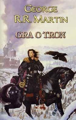 Gra o tron by George R.R. Martin