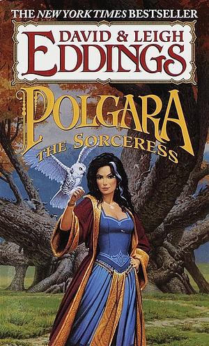 Polgara the Sorceress by Leigh Eddings, David Eddings