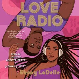 Love Radio by Ebony LaDelle