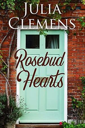 Rosebud Hearts by Julia Clemens