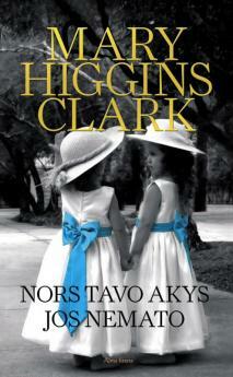 Nors tavo akys jos nemato by Mary Higgins Clark