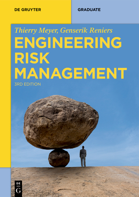 Engineering Risk Management by Genserik Reniers, Thierry Meyer