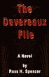 The Devereaux File by Ross H. Spencer