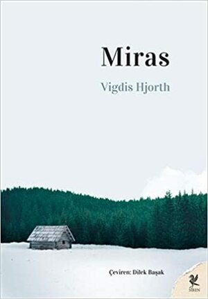 Miras by Vigdis Hjorth
