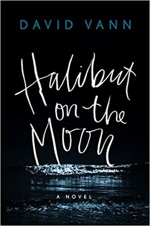 Halibut na księżycu by David Vann