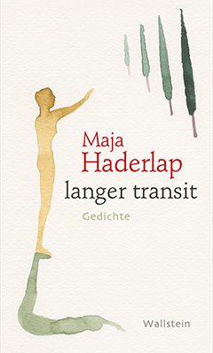 langer transit by Maja Haderlap