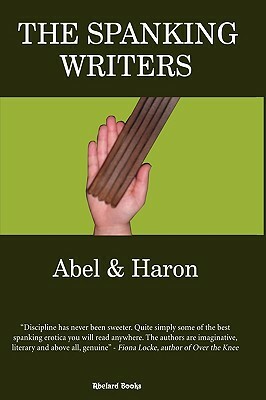 The Spanking Writers by Haron, Simone Abel