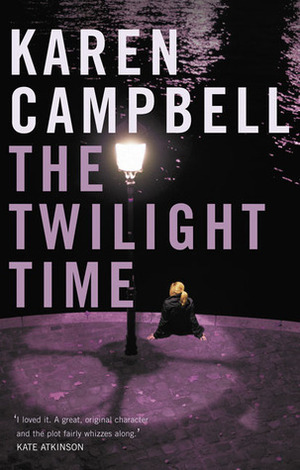 The Twilight Time by Karen Campbell