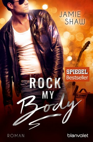 Rock my Body by Jamie Shaw