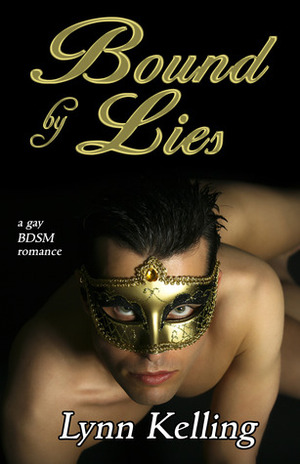 Bound By Lies by Lynn Kelling