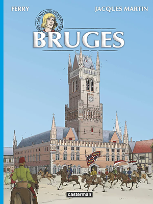 Bruges by Jacques Martin