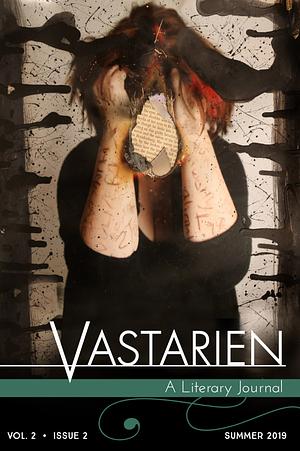 Vastarien: Vol. 2, Issue 2 by Jon Padgett