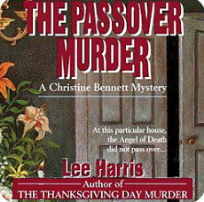 The Passover Murder: A Christine Bennett Mystery by Lee Harris