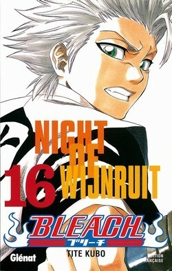 Bleach, Tome 16: Night of Wijnruit by Tite Kubo