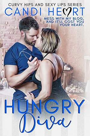 Hungry Diva by C.J. Pinard, Candi Heart