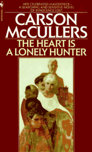 The Heart Is a Lonely Hunter by Carson McCullers