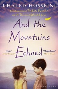 And the Mountains Echoed by Khaled Hosseini