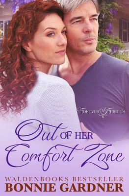 Out of Her Comfort Zone by Bonnie Gardner