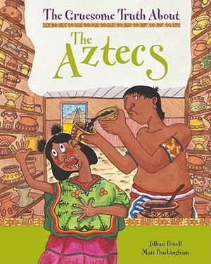 The Aztecs by Jillian Powell