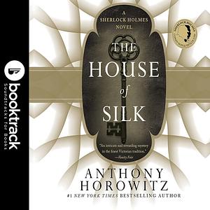 The House of Silk by Anthony Horowitz
