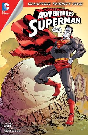 Adventures of Superman (2013-2014) #25 by Christos Gage