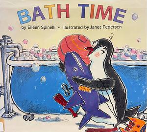 Bath Time by Eileen Spinelli