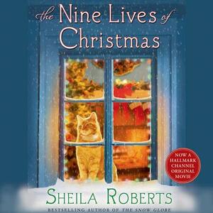 The Nine Lives of Christmas by Sheila Roberts