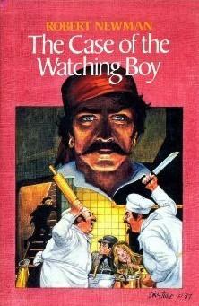 The Case of the Watching Boy by Robert Newman