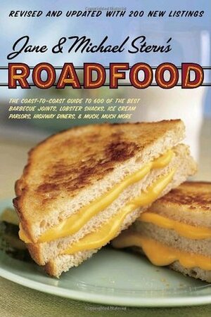 Roadfood by Jane Stern, Michael Stern
