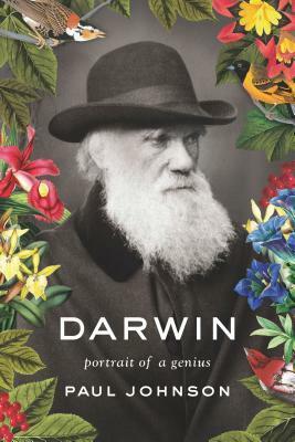 Darwin: Portrait of a Genius by Paul Johnson