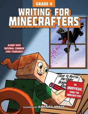 Writing for Minecrafters: Grade 4 by Sky Pony Press