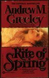 Rite of Spring by Andrew M. Greeley