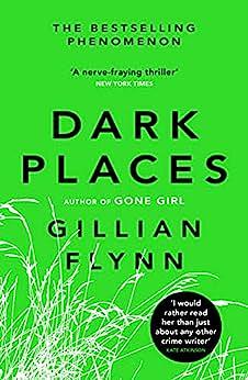 Dark Places by Gillian Flynn