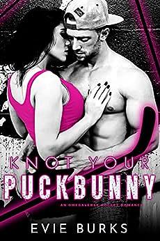 Knot Your Puck Bunny  by Evie Burks