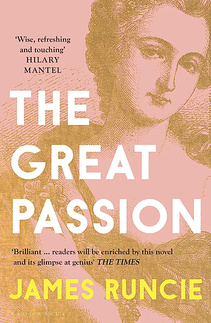 The Great Passion by James Runcie