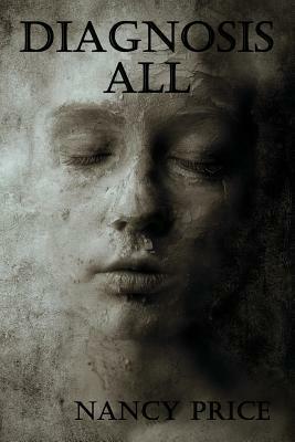 Diagnosis - All by Nancy Price