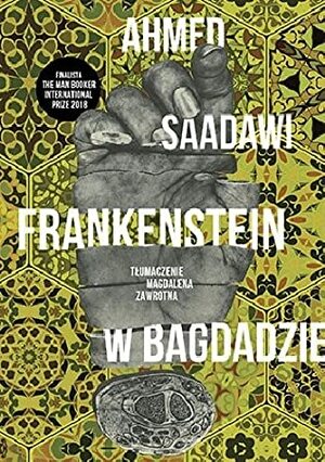 Frankenstein w Bagdadzie by Ahmed Saadawi